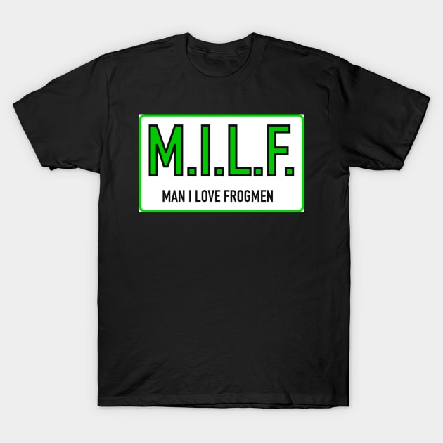 Basic Milf T-Shirt by Cassie’s Cryptid Land